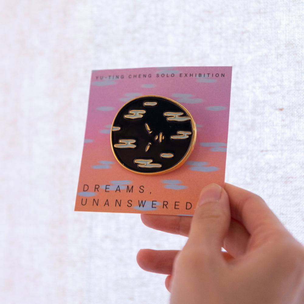 "Dreams, unanswered" enamel pin 限定別針